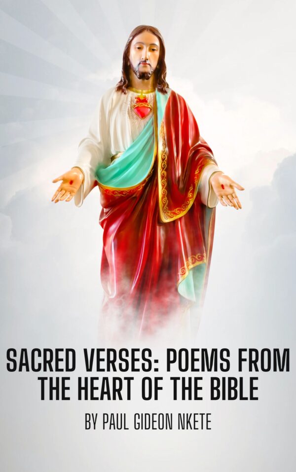 Sacred Verses: Poems from the Heart of the Bible